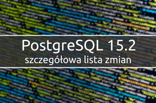 PostgreSQL 15.2